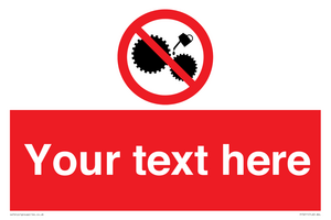 Custom No Oiling Sign